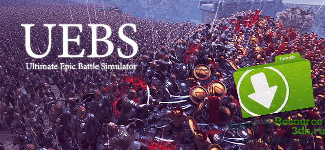 Ultimate Epic Battle Simulator / UEBS v0.2