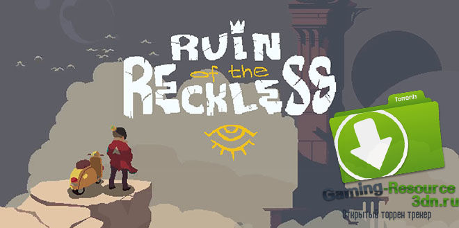 Ruin of the Reckless v1.0.2D
