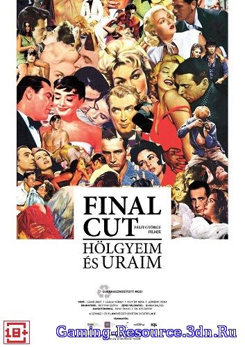 Окончательный монтаж – дамы и господа! / Final Cut: Hölgyeim és uraim (2012) DVDRip