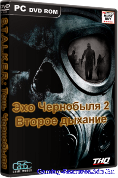 S.T.A.L.K.E.R.: Тень Чернобыля - Эхо Чернобыля 2: Второе дыхание (2014) PC