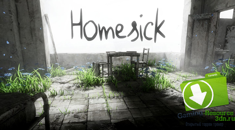 HOMESICK (2015) PC | ENG