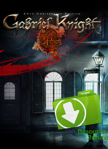 Gabriel Knight: Sins of the Fathers 20th (2014) PC | RePack