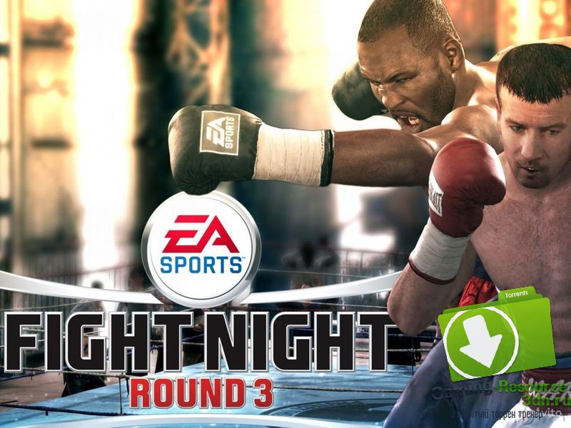 Fight Night Round 3 [RUS / ENG] (2007)