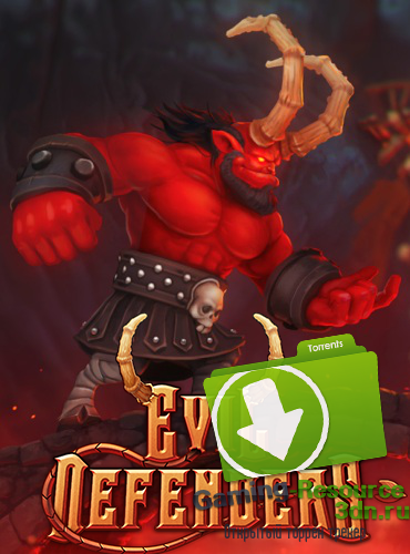 Evil Defenders (2015) PC | Steam-Rip от R.G. Игроманы