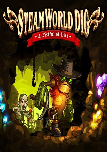 SteamWorld Dig [v 1.09] 2013