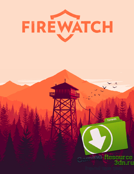 Firewatch (Campo Santo) {RUS/ENG} от CODEX