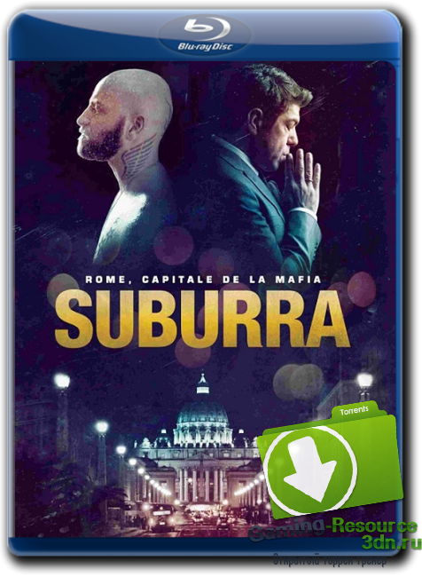 Субура / Suburra (2015) BDRip